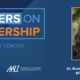 Leaders on Leadership with Beatriz Gonzalez