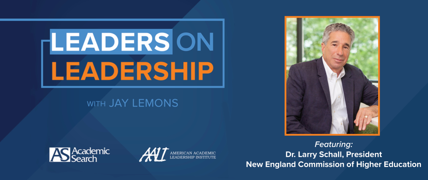 Leaders on Leadership with Larry Schall