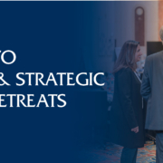 A Guide to Effective and Strategic Cabinet Retreats