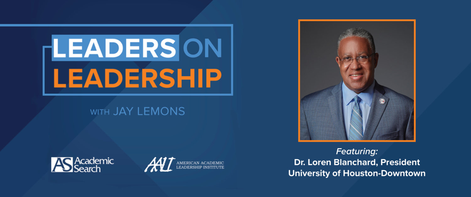 Leaders on Leadership featuring Loren Blanchard