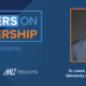 Leaders on Leadership featuring Loren Blanchard