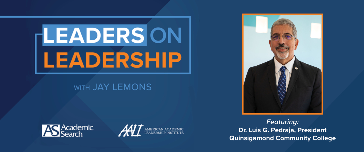 Leaders on Leadership featuring Luis Pedraja
